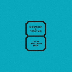 Khruangbin & Toro y Moi - Live at The Fillmore Miami [LP]