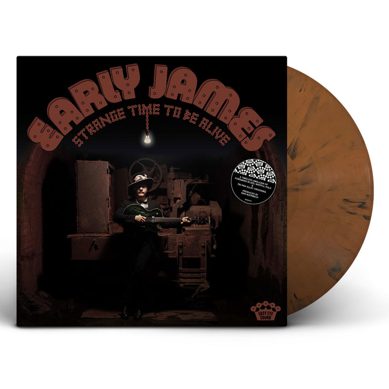 Early James - Strange Time To Be Alive (Autographed) [LP - Brown]