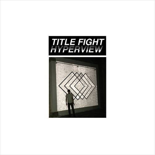 Title Fight - Hyperview [LP]