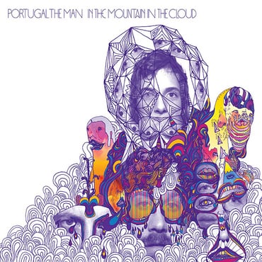 Portugal The Man - In The Mountain In The Cloud [LP]