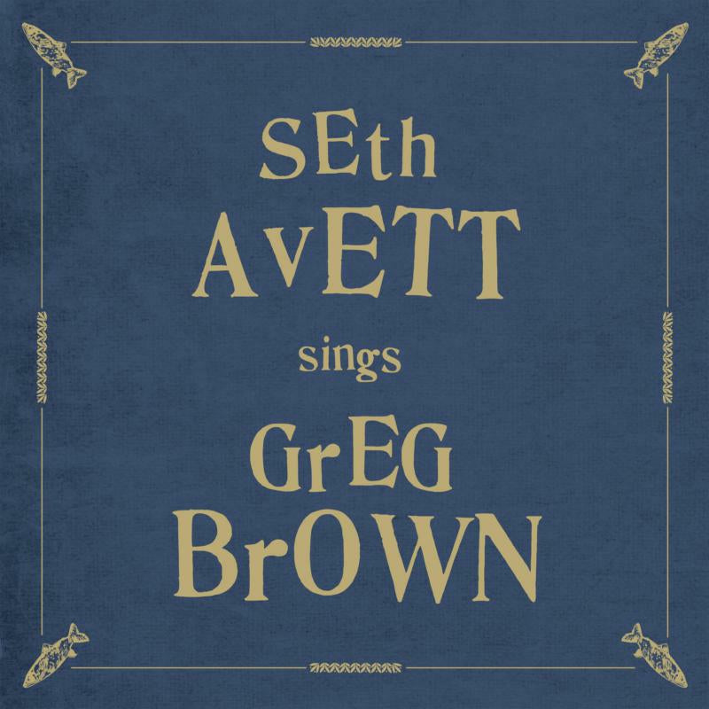 Seth Avett - Sings Greg Brown [LP - Smoke]