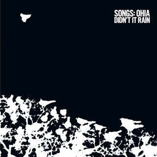 Songs: Ohia - Didn't It Rain [LP]