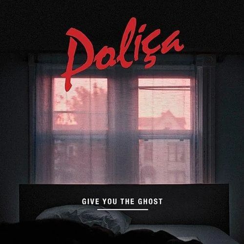 Polica - Give You The Ghost (10th Anniversary) [LP - White]