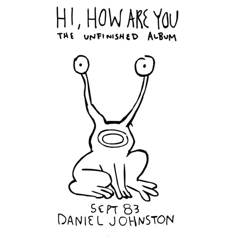 Daniel Johnston - Hi, How Are You: The Unfinished Album [LP]
