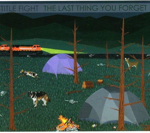 Title Fight - The Last Thing You Forget [7"]