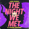 Lord Huron - The Night We Met [7"]