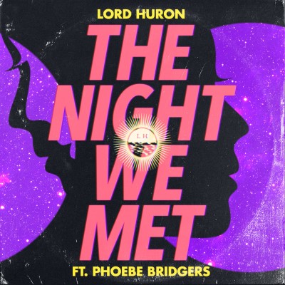 Lord Huron - The Night We Met [7"]