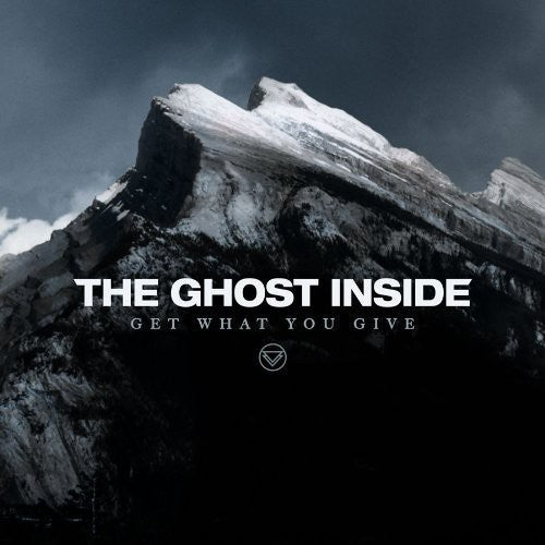 Ghost Inside, The - Get What You Give [LP]