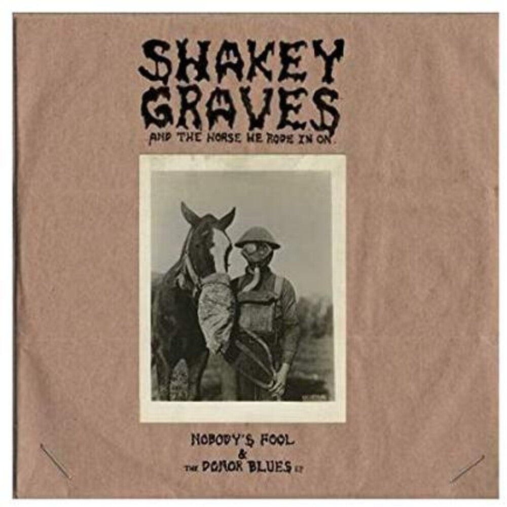 Shakey Graves - The Donor Blues EP/Nobody's Fool [2xLP] – Seasick Records