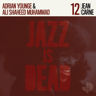 Adrian Younge & Ali Shaheed Muhammad - Jazz Is Dead Vol. 12: Jean Carne [LP]