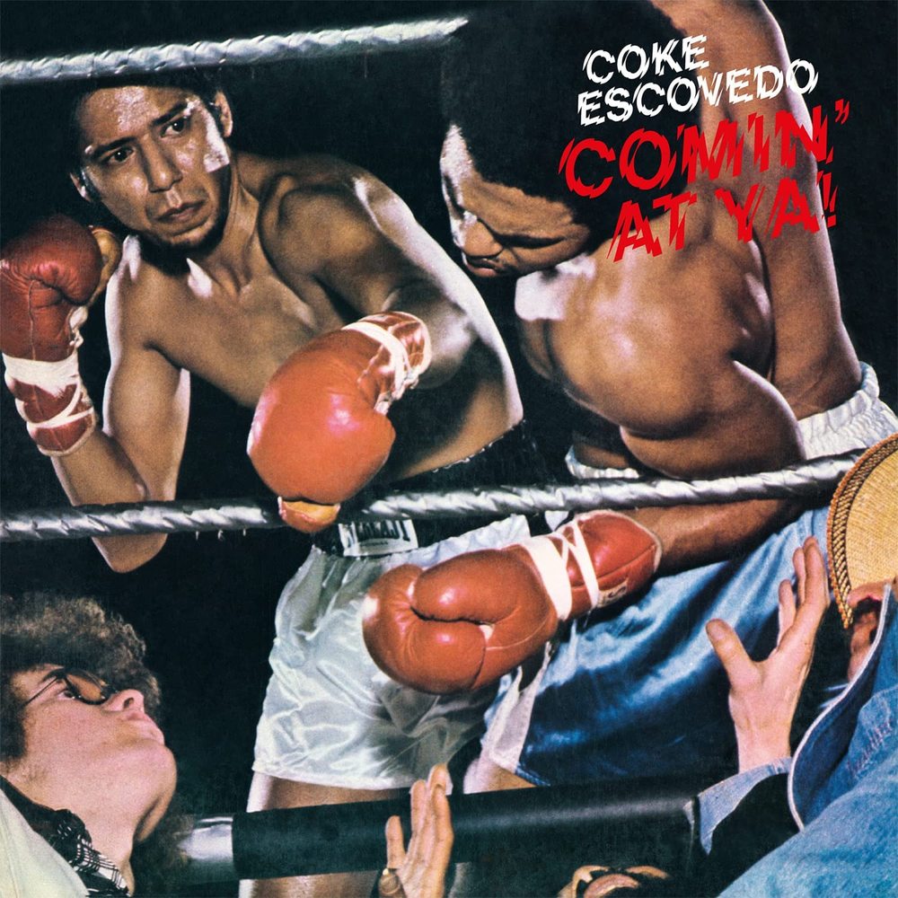 Coke Escovedo - Comin' At Ya! [LP - 180g]