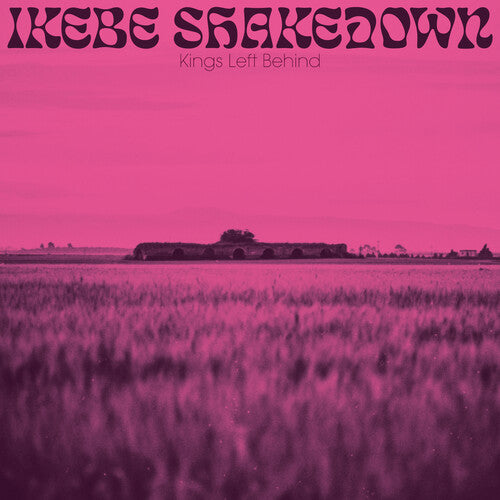 Ikebe Shakedown - Kings Left Behind [LP]