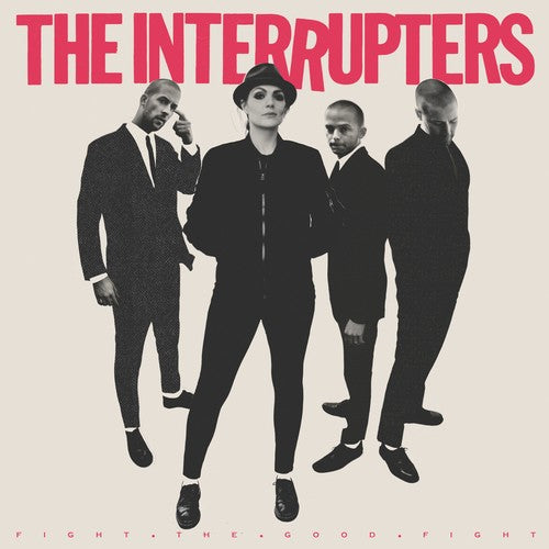 Interrupters, The - Fight The Good Fight [LP]
