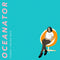 Oceanator - Things I Never Said [LP - Orange Swirl]