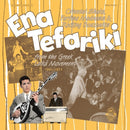 Various Artists - Ena Tefariki [2xLP]