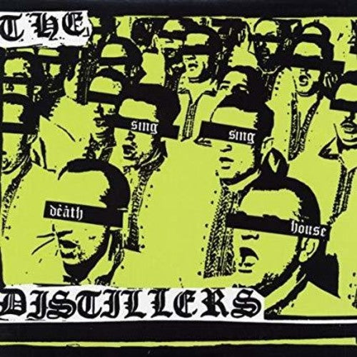 Distillers, The - Sing Sing Death House [LP]