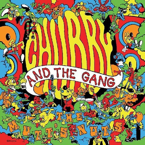 Chubby & The Gang - The Mutt's Nuts [LP - Translucent Orange]