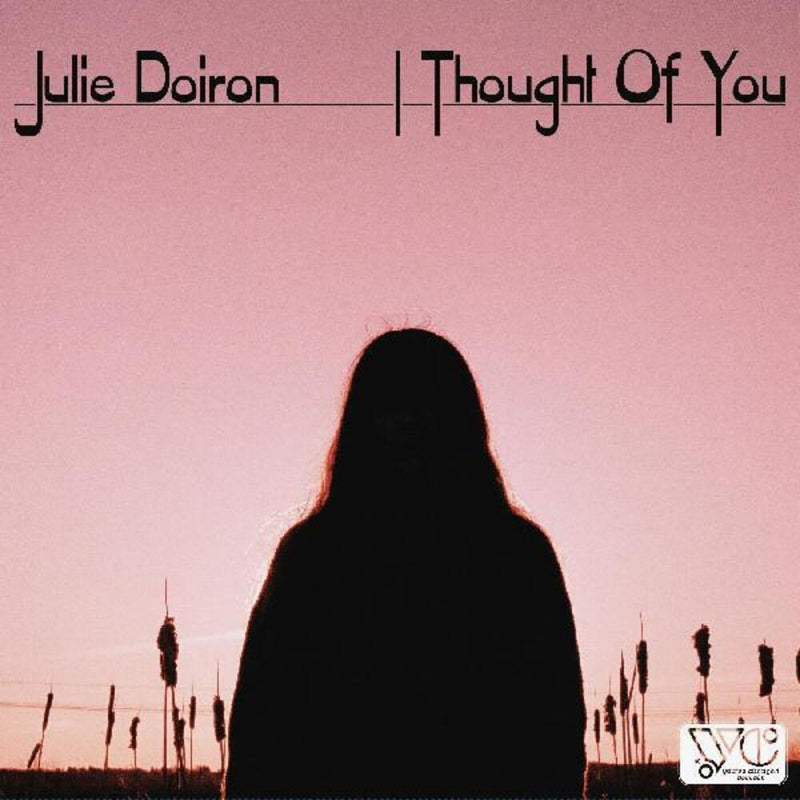 Julie Doiron - I Thought Of You [LP]