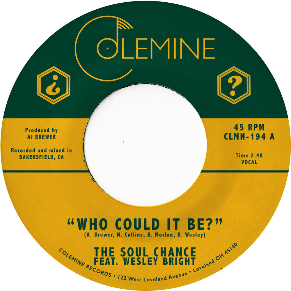 Soul Chance & Wesley Bright - Who Could It Be? [7" - Random]