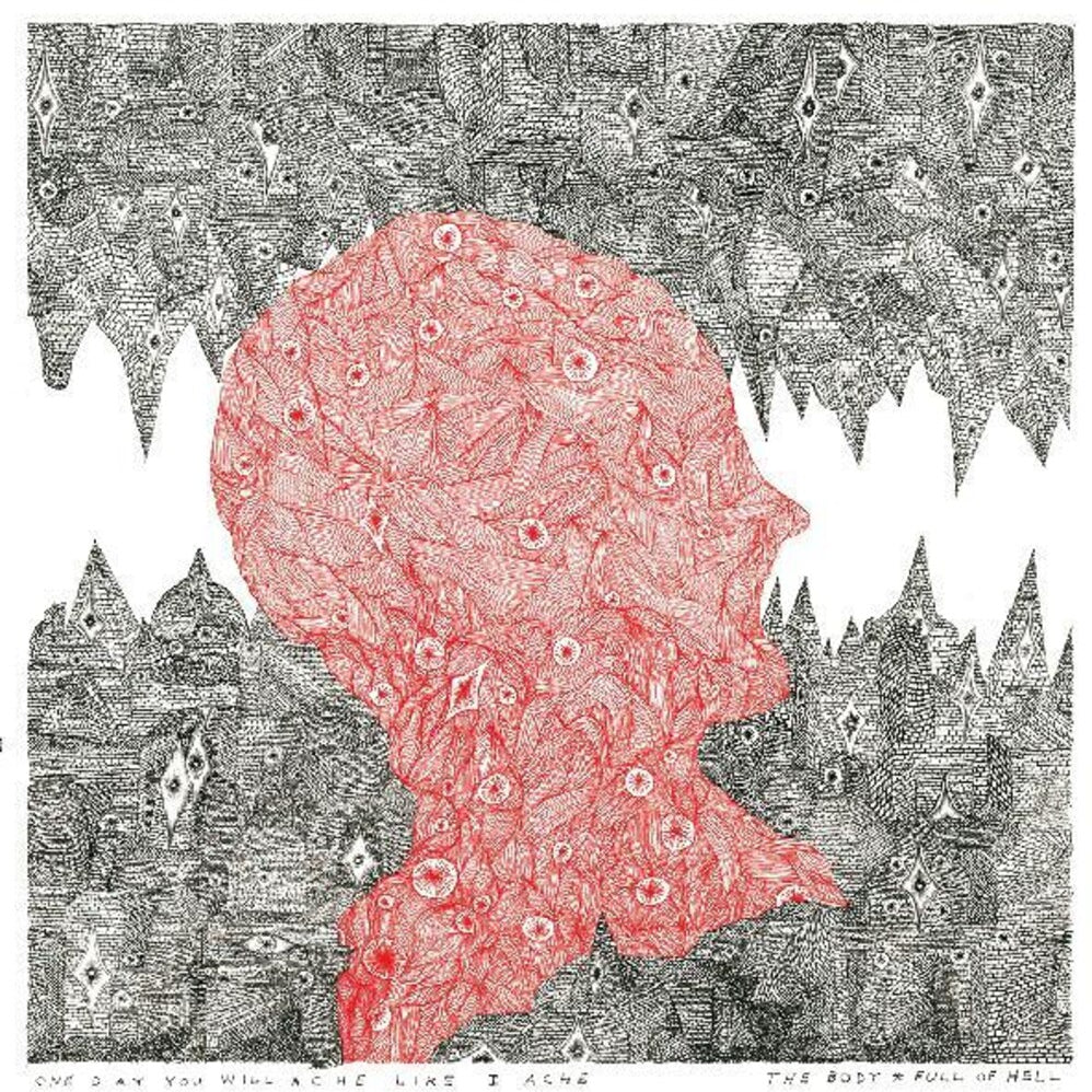Full Of Hell/The Body - One Day You Will Ache Like I Ache [LP - Yellow]