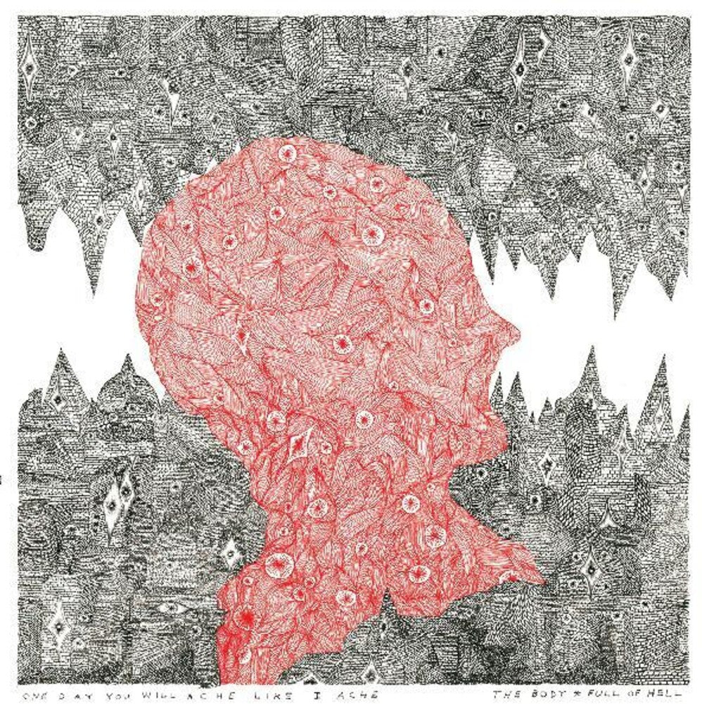 Full Of Hell/The Body - One Day You Will Ache Like I Ache [LP - Yellow]