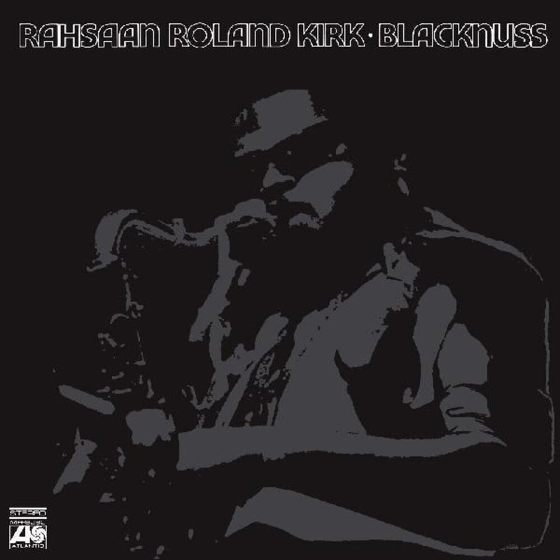 Rahsaan Roland Kirk - Blacknuss [LP]