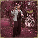 Elizabeth King - I Got A Love [LP]