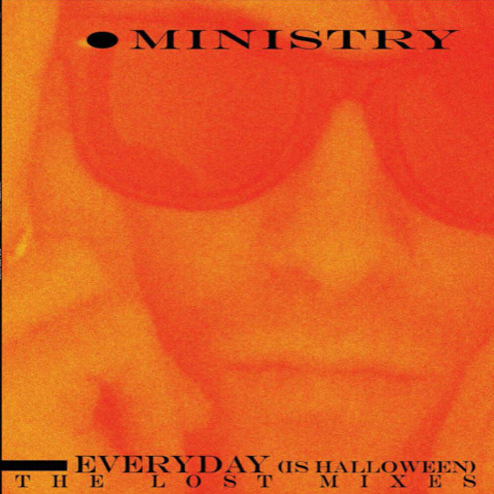 Ministry - Everyday As Halloween (The Lost Mixes) [LP]