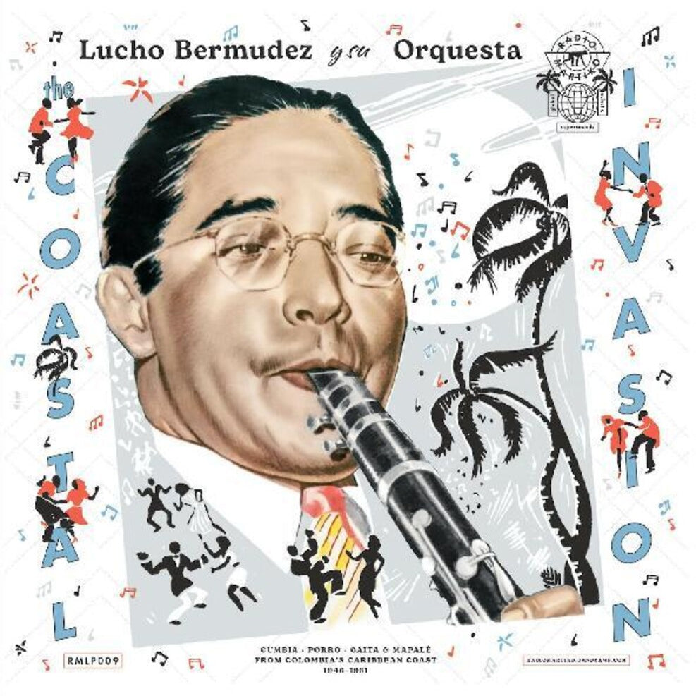 Lucho Bermudez - The Coastal Invasion: Cumbia, Porro, Gaita & Mapale from Colombias Caribbean Coast (1946-1961) [2xLP]