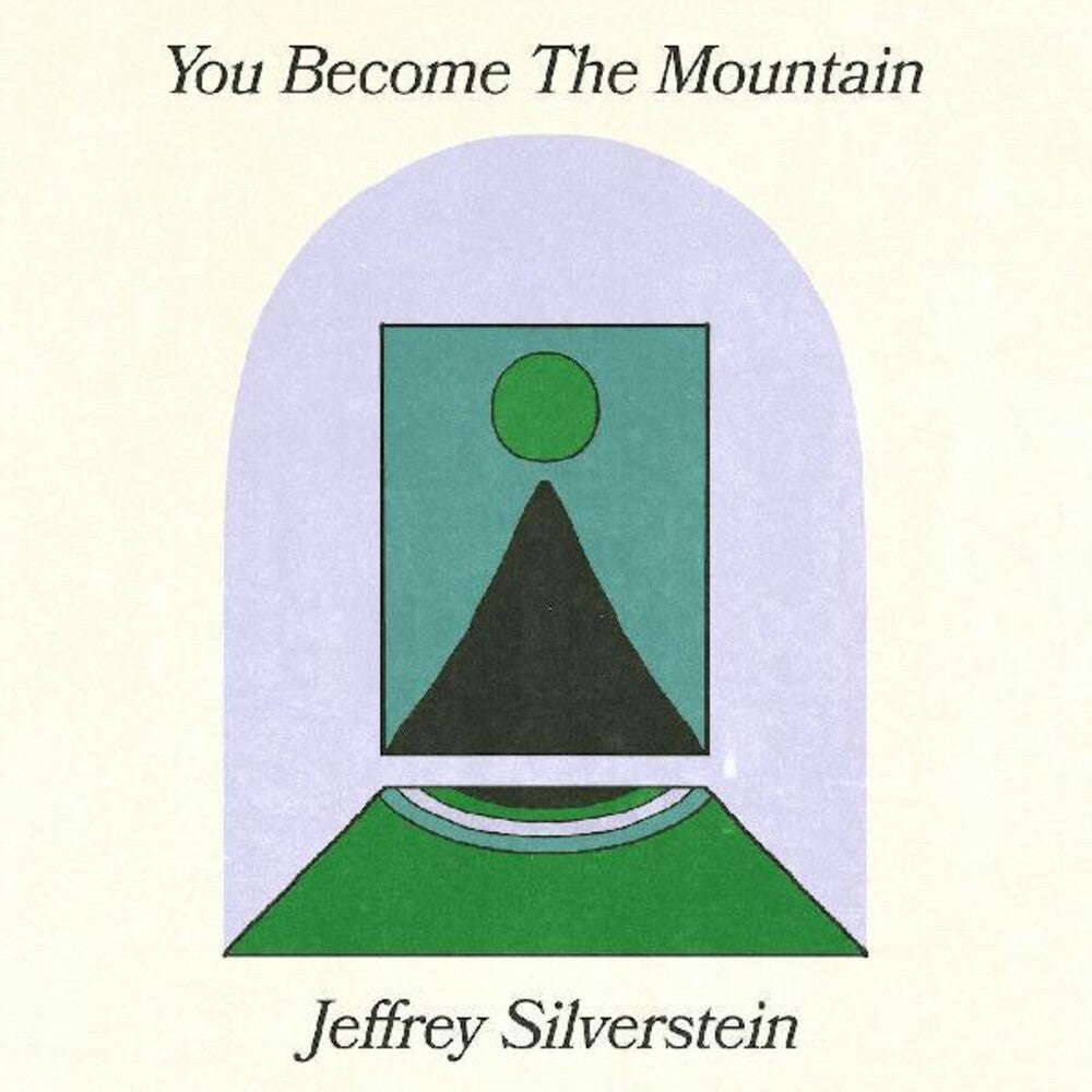 Jeffrey Silverstein - You Become The Mountain [LP - Lilac]