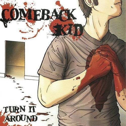 Comeback Kid - Turn It Around (20th Anniversary) [LP - Red/White]