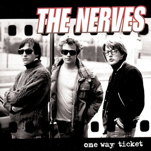 Nerves, The - One Way Ticket [LP - Color]