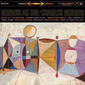 Charles Mingus - Mingus Ah Um Redux [2xLP]