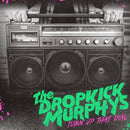 Dropkick Murphys, The - Turn Up That Dial [LP - Coke Bottle Green]