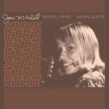 Joni Mitchell - Joni Mitchell Archives, Vol. 1 (1963-1967): Highlights [LP]