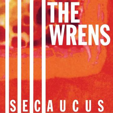Wrens, The - Secaucus [2xLP]