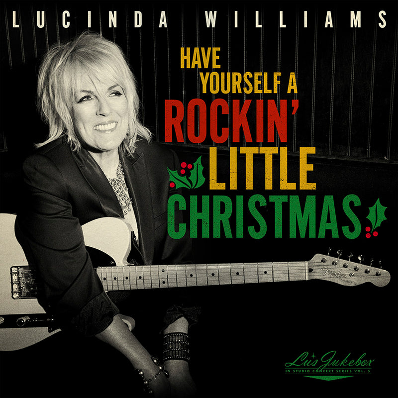 Lucinda Williams - Have Yourself A Rockin' Little Christmas [LP]