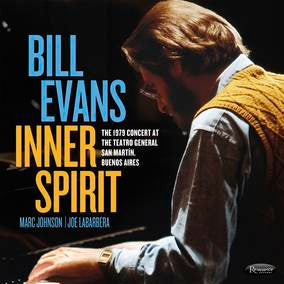 Bill Evans - Inner Spirit: The 1979 Concert At The Teatro General San Martín, Buenos Aires [2xLP]