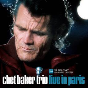 Chet Baker - Live In Paris: The Radio France Recordings 1983-1984 [3xLP]