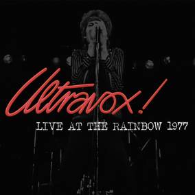 Ultravox! - Live At The Rainbow 1977 (45th Anniversary) [LP]