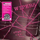 Wipers - Over The Edge (Anniversary Edition) [2xLP]