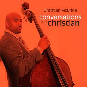 Christian McBride - Conversations With Christian [LP]