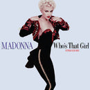 Madonna - Who's That Girl (Super Club Mix) [LP]