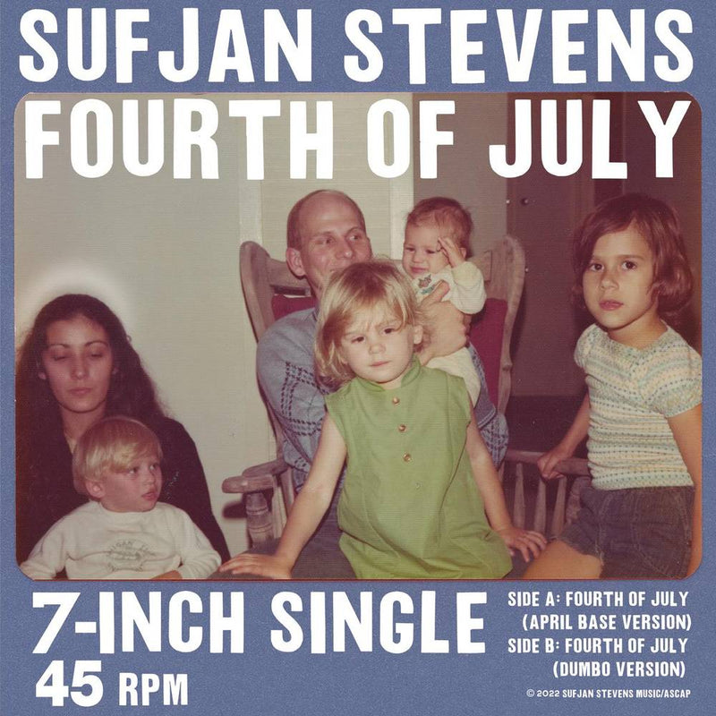 Sufjan Stevens - Fourth Of July [7"]
