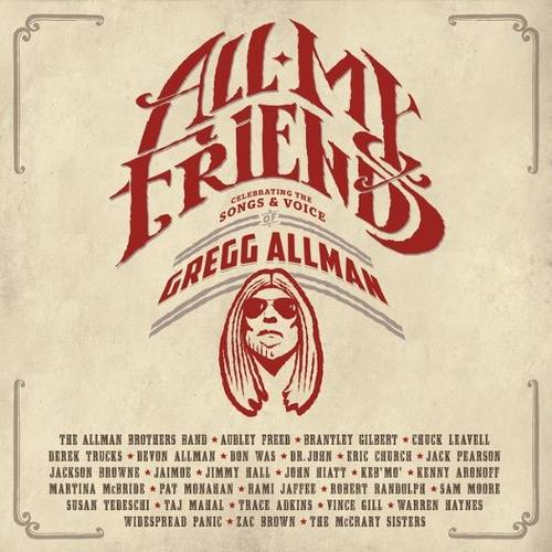 Various Artists - All My Friends: Celebrating The Songs & Voice Of Gregg Allman [Box]