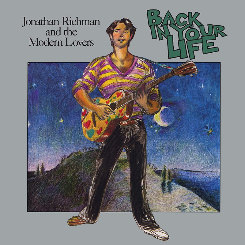 Jonathan Richman & The Modern Lovers - Back In Your Life [LP - Green]