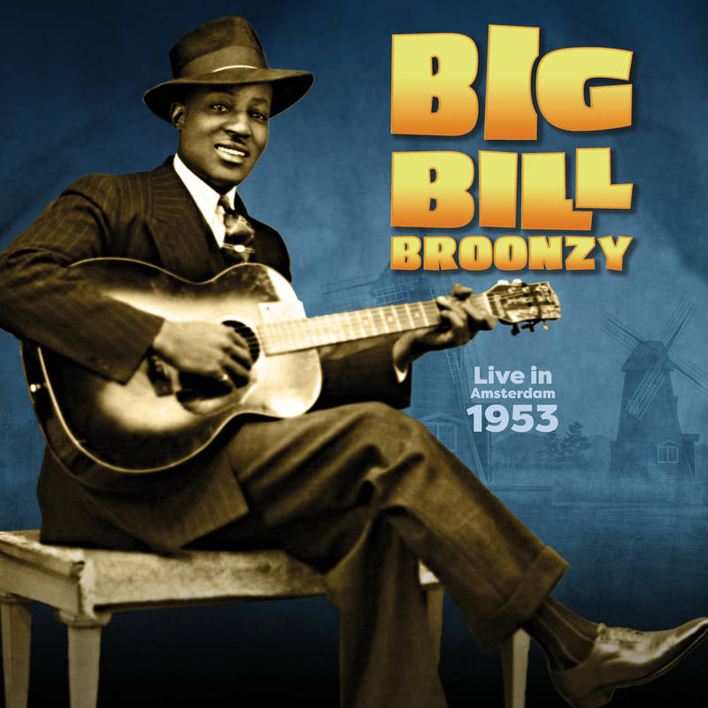 Big Bill Broonzy - Live in Amsterdam, 1953 [LP]