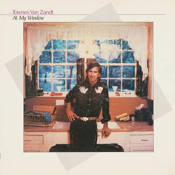 Townes Van Zandt - At My Window (35th Anniversary) [LP - Sky Blue]