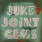Vintage Trouble - Juke Joint Gems [LP]