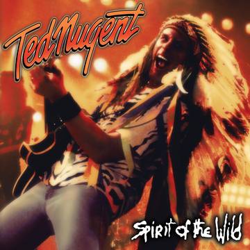 Ted Nugent - Spirit of the Wild [2xLP - Orange]